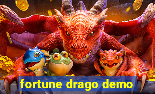 fortune drago demo